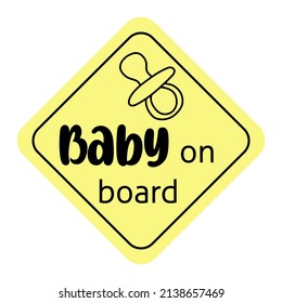 A warning sign in the shape of a rounded rhomb yellow baby on board a message. Vector illustration in a simple doodle style hand drawn cute
