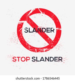 Warning Sign (slander), Vector Illustration.	