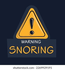 Signo de advertencia (Snoring), ilustración vectorial.