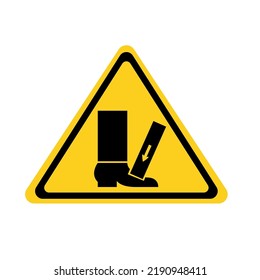 A warning sign, something may fall on your leg. Vector illustration