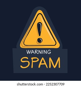 Warning sign (Spam), vector illustration.