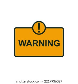 Warning sign and sticker. Vector illustration. EPS 10.