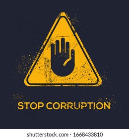  Warning sign (stop corruption), vector illustration.