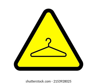 Warning sign with symbol of coat hanger - metaphor of danger and risk of risky and dangerous self induced abortion. Vector illustration isolated on white.