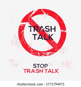 Warning Sign (trash Talk), Vector Illustration.