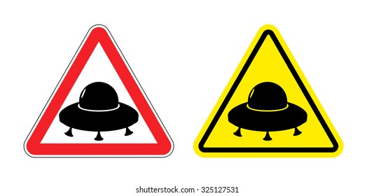 Warning sign of a UFO. Hazard yellow sign flying saucer. Silhouette space ship on  red triangle. Set Road signs.