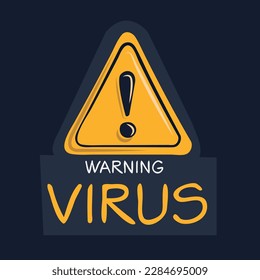Signo de advertencia (virus), ilustración vectorial.