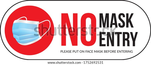Warning sign without a face mask no entry\
and keep distance. Vector front door plate.\
