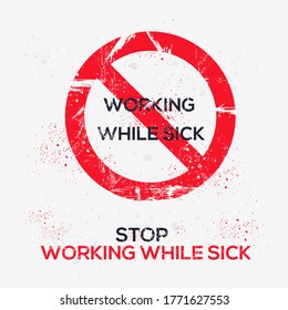 Warning sign (working while sick), vector illustration.