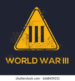  Warnschild (Weltkrieg 3), Vektorillustration.