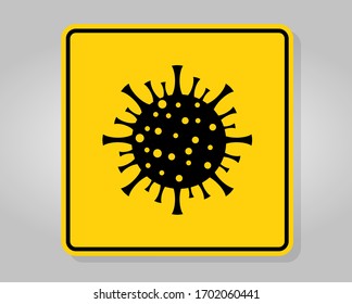 Warning sign,caution outbreak coronavirus covid 19