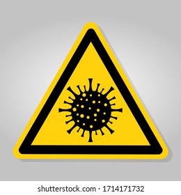 Warning sign,caution outbreak coronavirus covid 19