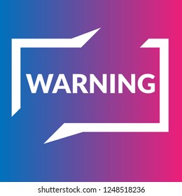 warning sign,label.warning speech bubble. warning tag sign,banner