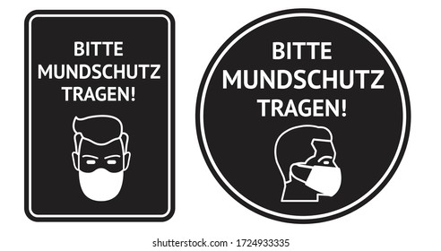 Warning signs in German about wearing protective face mask during corona virus pandemic. Bitte Mundschutz tragen! Please wear face mask! Suitable for barbershops, cafes, stores.