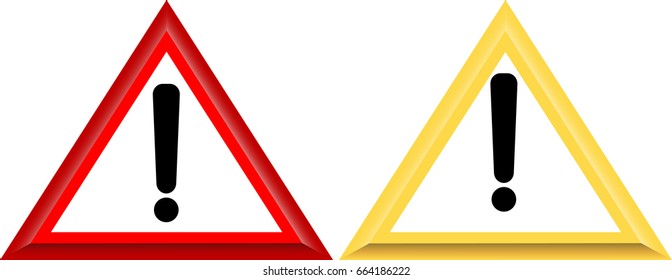 Warning signs Vector. Red and yellow.