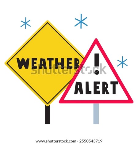 Warning signs - weather alert. Vector design. Illustration. 