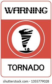 Warning Signtornado Poster About Possibility Dangerous Stock Vector ...