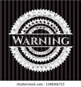 Warning silvery emblem