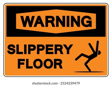 Warning Slippery Floor Symbol Sign,Vector Illustration, Isolate On White Background Label. EPS10
