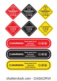 warning sticker or label Keep away from  pets and small children. vector eps 10.