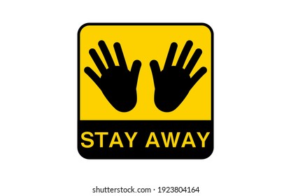 Warning sticker urging you to stay away