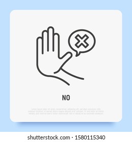 Warning symbol. Stop hand gesture and speech bubble with cross mark. Modern vector illustration of restriction.