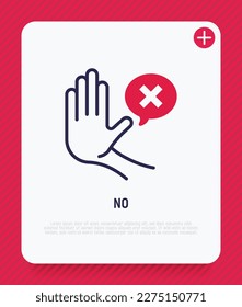 Warning symbol. Stop hand gesture and speech bubble with cross mark. Refusal, personal boundaries, ability to refuse. Modern vector illustration of restriction.