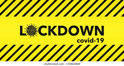 Warning Tape for Coronavirus Covid-19 Lockdown. Stay at Home Sign of Medical Risk.