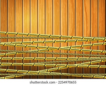 Warning tape on wooden background. Vector illustration.