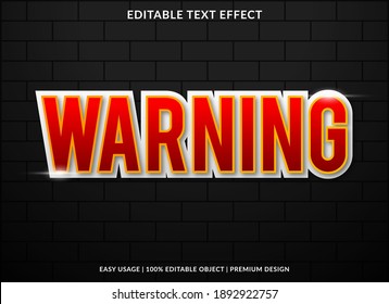 Warning Text Effect With Bold Style Use For Product Brand And Business Logo 