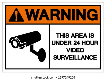 Warning This Area Is Under 24 Hour Video Surveillance Symbol Sign, Vector Illustration, Isolate On White Background Label. EPS10