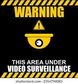 Warning, This area Under Video surveillance, sign vector