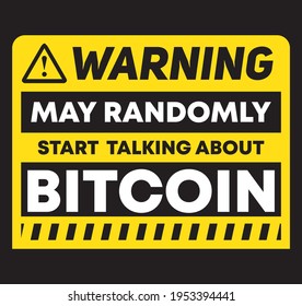 warning this person may talk about bitcoin typography