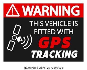 Warning, this vehicle is fitted with GPS tracking. Information label anti thieves for car security. Sticker.