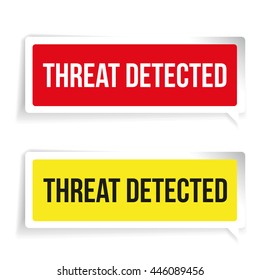 Warning Threat Detected. Security concept sign