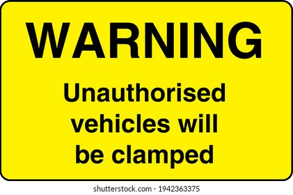 Aviso de que los vehículos no autorizados serán sujetados con un cartel