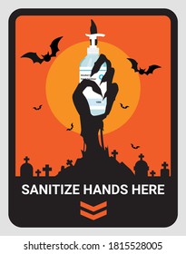 Warning upon entering Sanitize Hand Here sign to reduce spread of Covid-19 coronavirus concept. Design by zombie hand holding hand sanitizer. Wall sticker for stores and supermarkets on Halloween