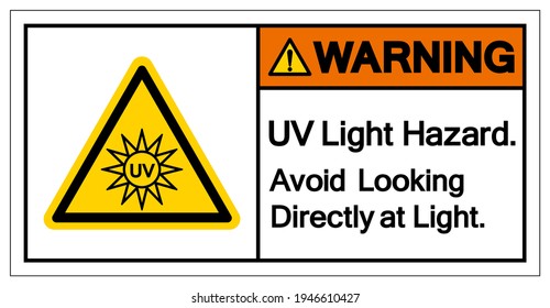 Warning UV Light Hazard Avoid Looking Directly at Light Symbol Sign, Vector Illustration, Isolate On White Background Label. EPS10