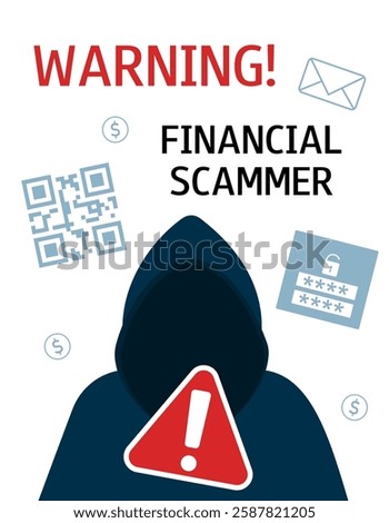 Warning vertical banner, poster about financial internet fraud. Fake QR code, SPAM mailing, hacking. Unknown man in a hood. Phishing scam concept.