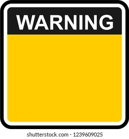 warning, yellow sign