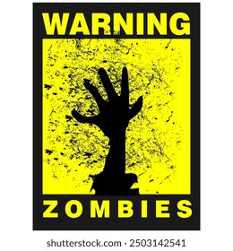 Warning, Zombies area, sign vector