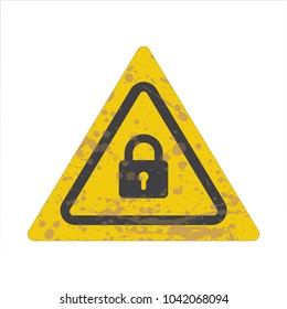 Warning/Street Sign - Lock