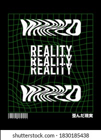 Warped reality graphic vector (Japanese translation:Warped reality)