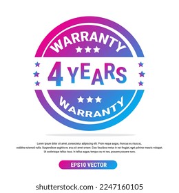 Warranty 4 years isolated vector label on white background. Guarantee service icon template