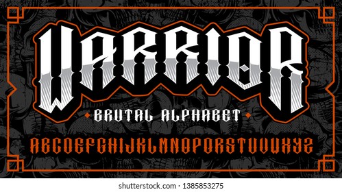 Warrior font. Brutal typeface for posters, shirt designs for themes such as biker, tattoo, rock and roll and many other. All elements on the separate layers. - Shutterstock ID 1385853275