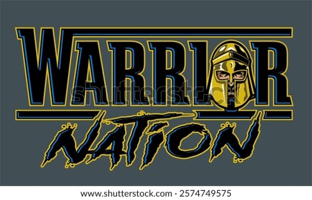 warrior nation design with mascot for school, college or league sports