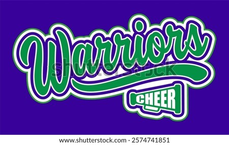 warriors cheer design in script with megaphone for school, college or league sports