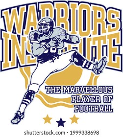 Warriors The Marvellous Player of Football T-shirt Design