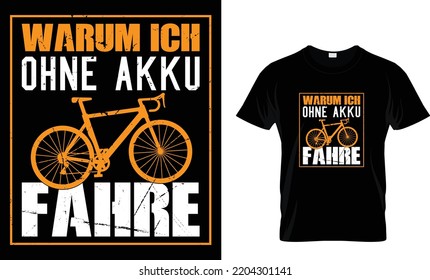 Hund ohne Akku Fahre... T-Shirt-Vorlage