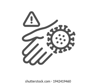Wash hand line icon. Dont touch warning sign. Hygiene notification symbol. Quality design element. Linear style wash hand icon. Editable stroke. Vector